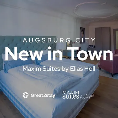 Maxim By Elias Holl Hotel 5*